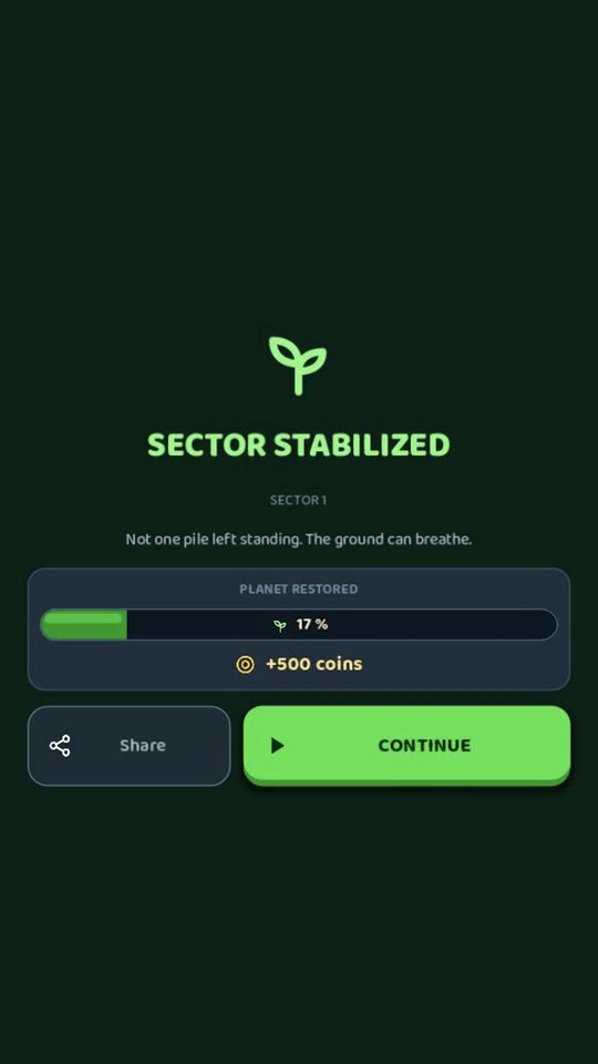 Sector stabilized screen: planet restored 17 percent, plus 500 coins